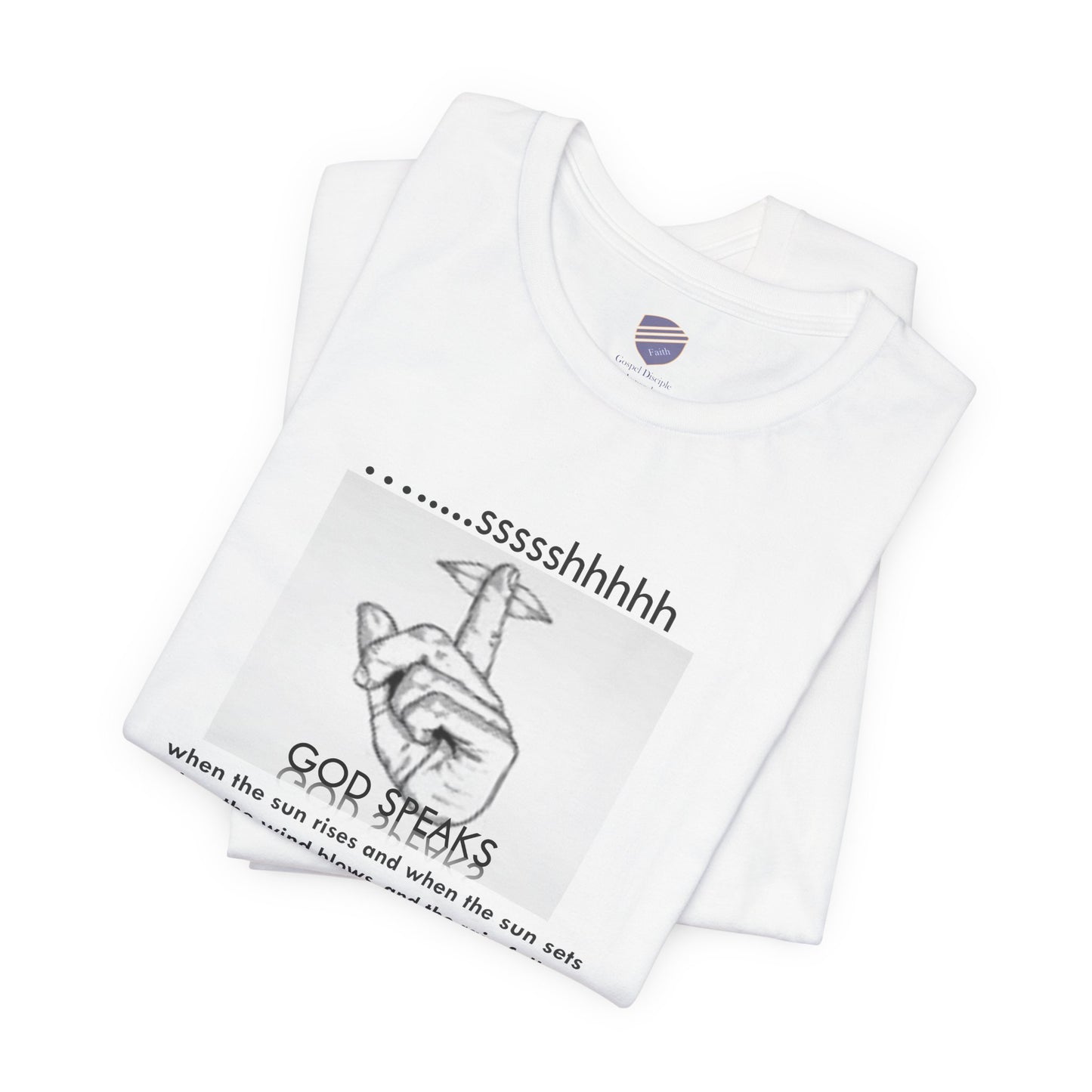 God Speaks - Faith - Inspired Unisex Jersey Tee