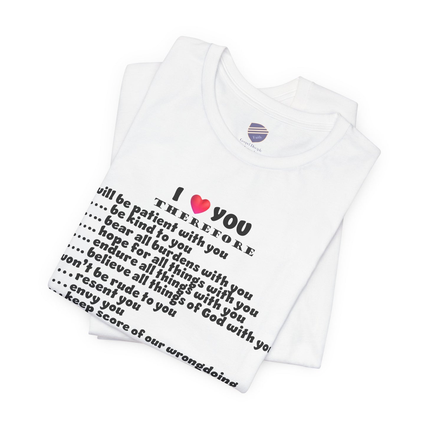 Love - Faith - Inspired Unisex Jersey Short Sleeve Tee