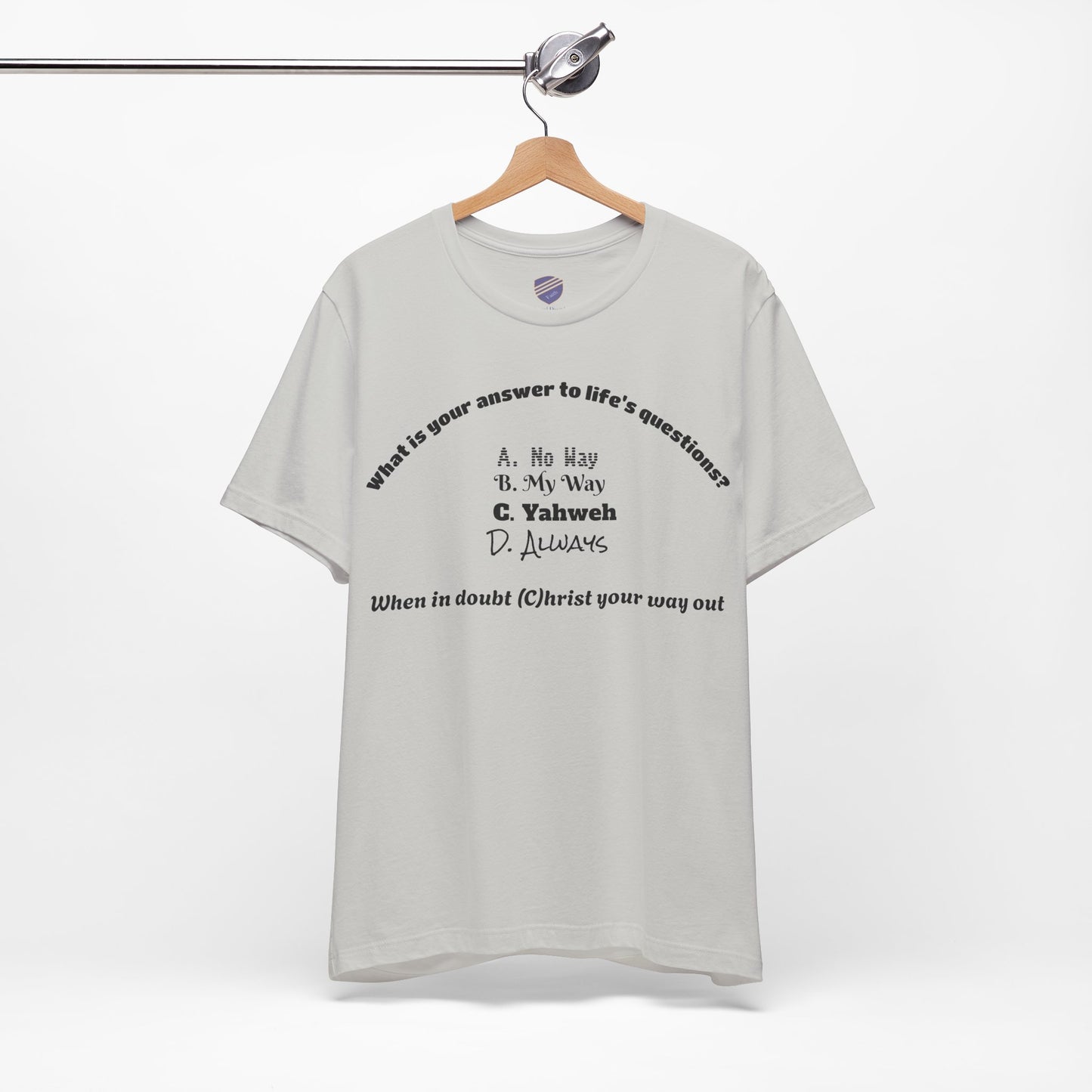 The Answer - Faith - Inspired Unisex Short Sleeve Top