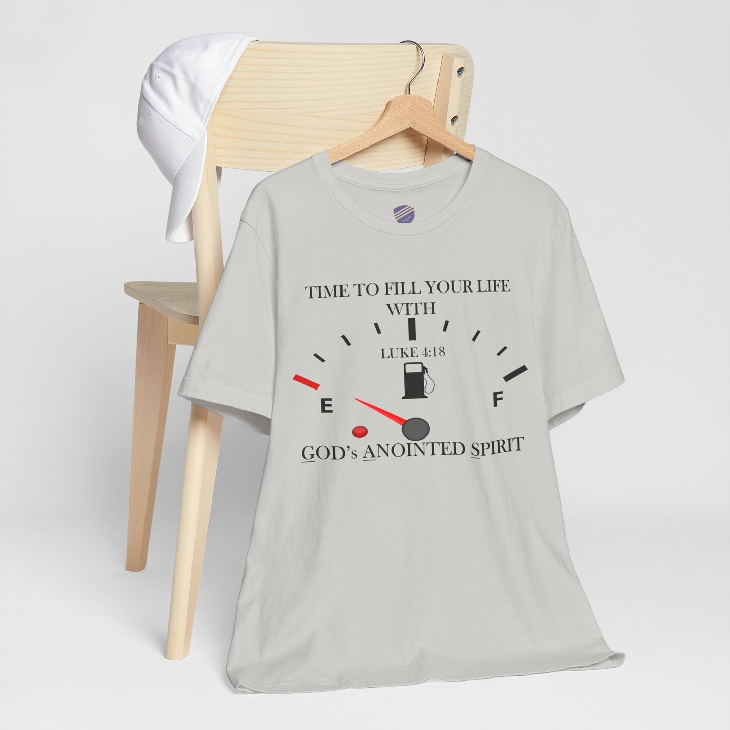 Fill Up - Faith - Inspired Unisex Tee