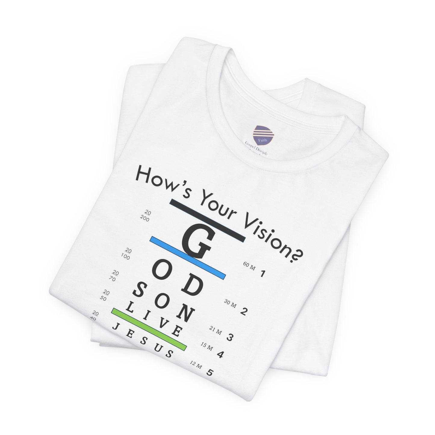 Vision Exam - Faith - Inspired Unisex Short Sleeve Shirt