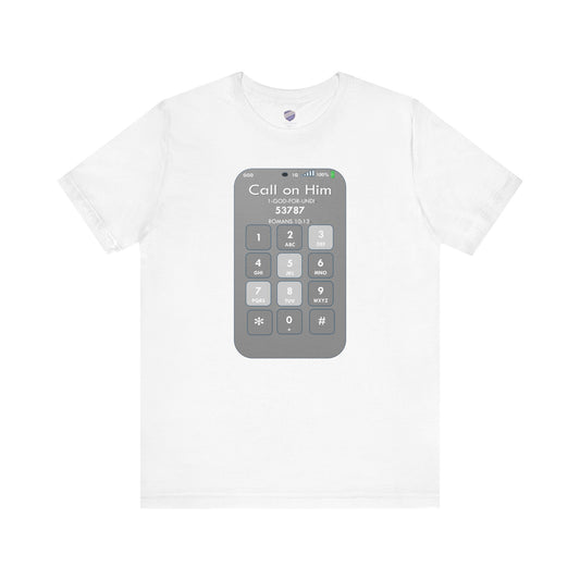 Call on Him - Faith - Inspired Jersey Short Sleeve Shirt