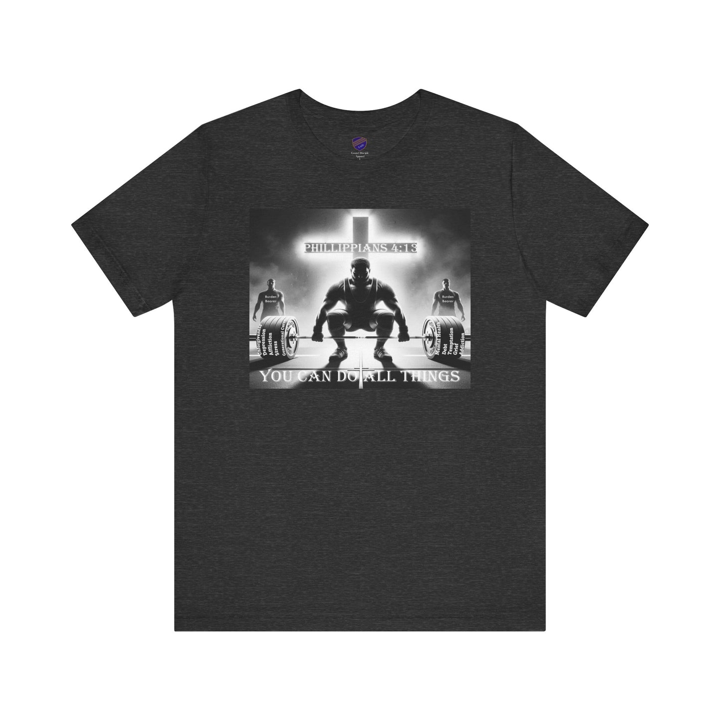 Can Do Strength - Faith - Inspired T-Shirt with Motivational Design
