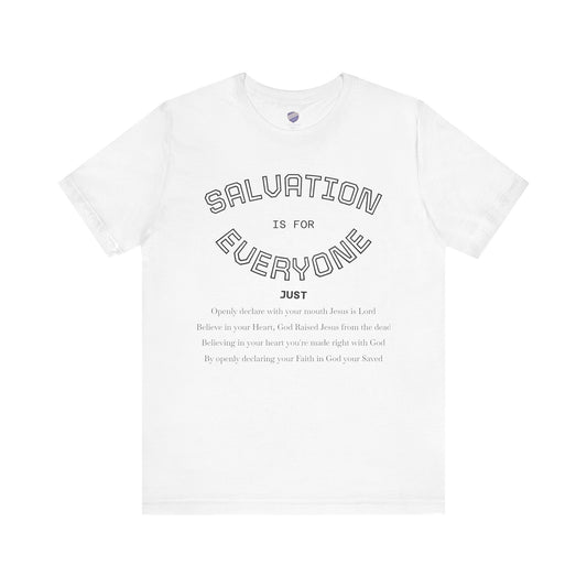 Salvation for Everyone - Faith Inspired Unisex Short Sleeve Tee