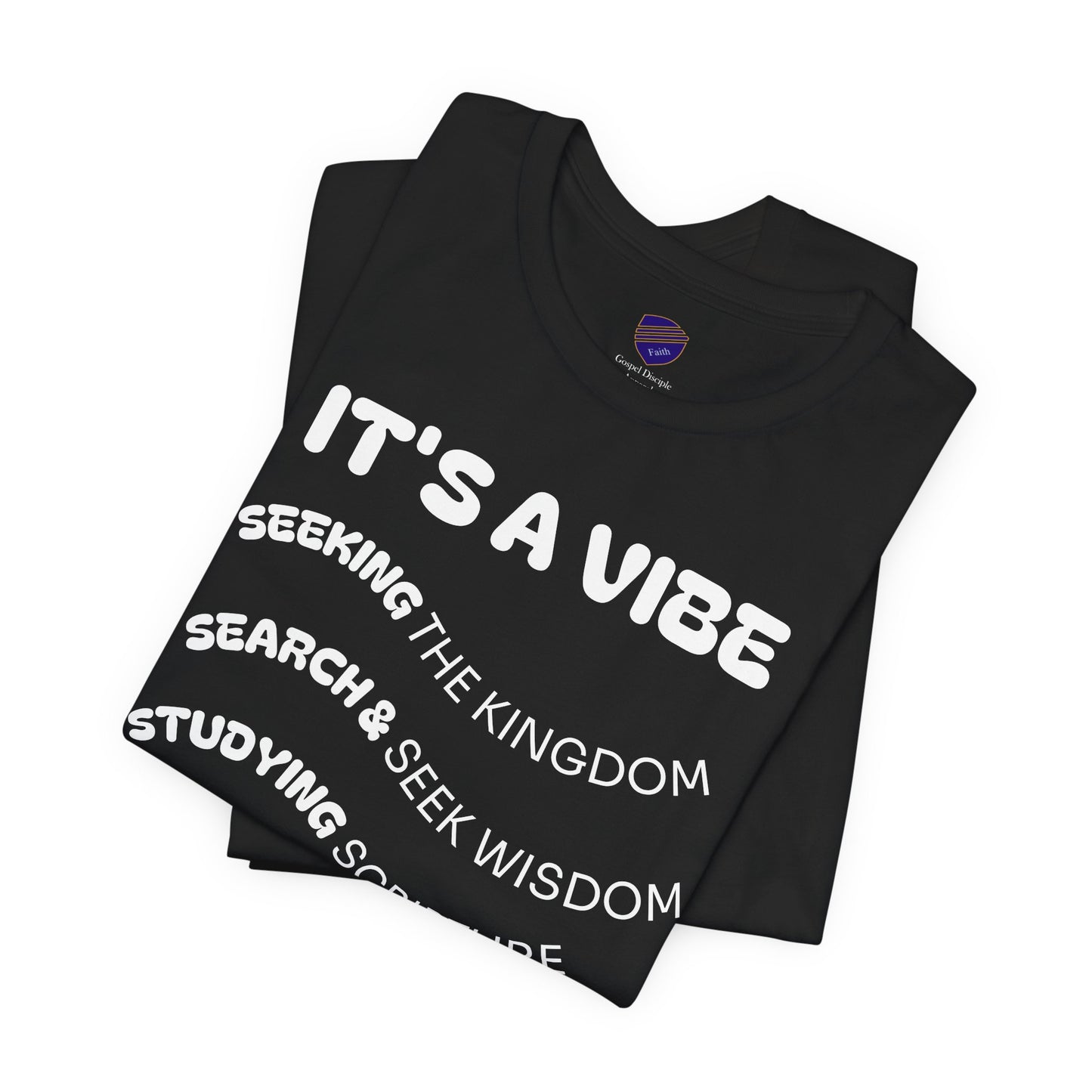 Spiritual Vibe Tee - Faith - Inspired Unisex Tee