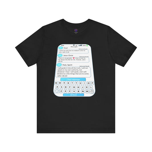Text Message - Faith - Inspired Unisex Jersey Tee