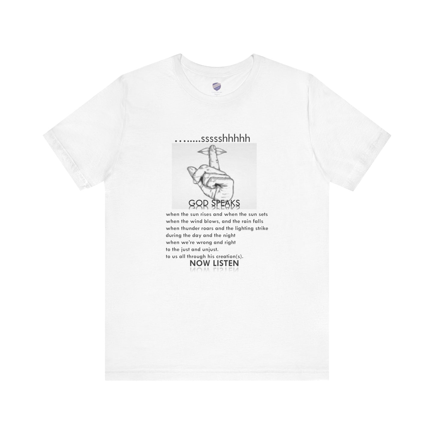 God Speaks - Faith - Inspired Unisex Jersey Tee