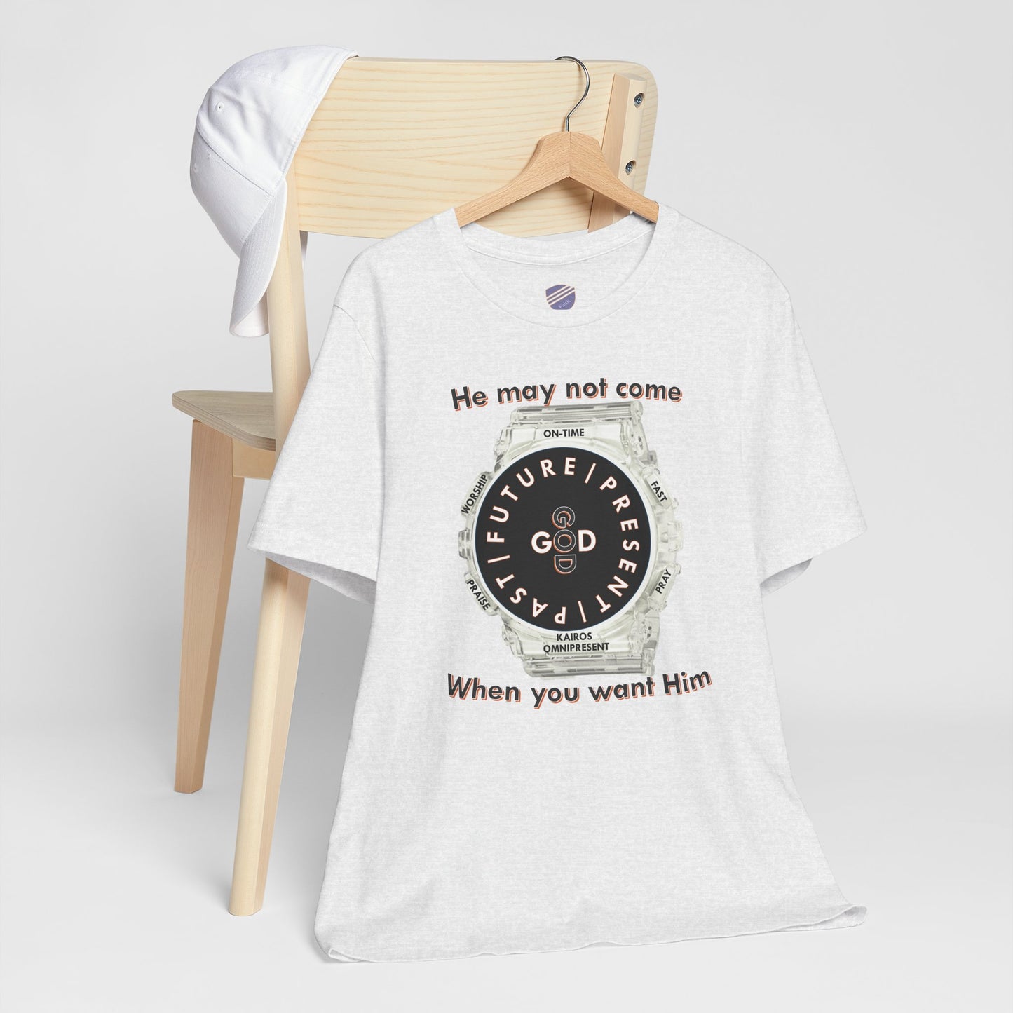 He may not come When you want Him - Faith - Inspired Unisex Jersey Short Sleeve Tee