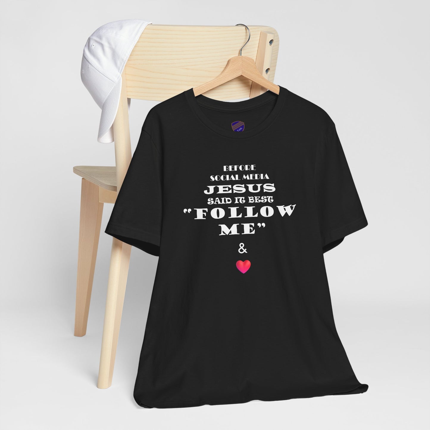 Original Follow Me - Faith - Inspired Unisex Tee