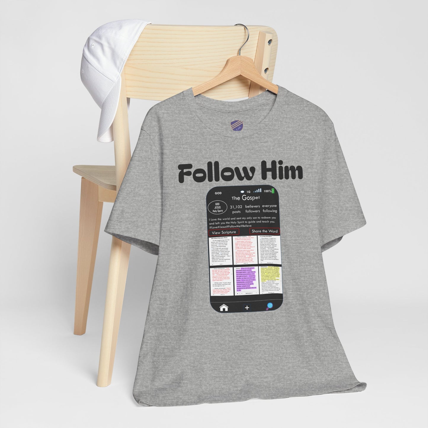 Follow Him - Faith - Inspired Unisex Tee