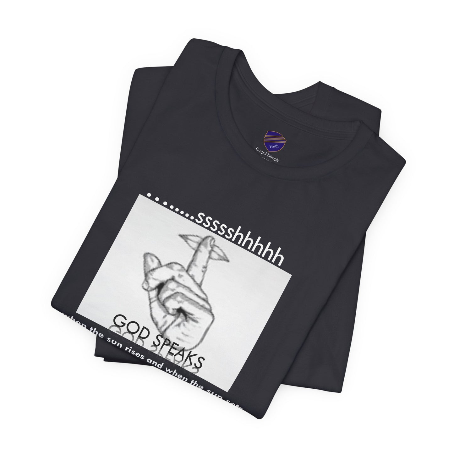 God Speaks - Faith - Inspired Unisex Jersey Tee