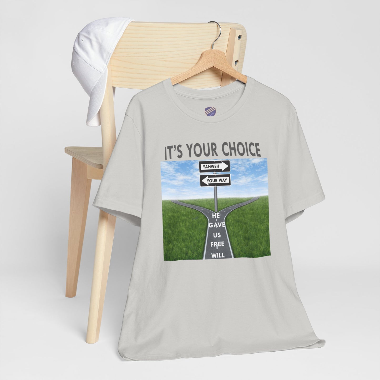 It's Your Choice - Faith Inspired Unisex Jersey Tee
