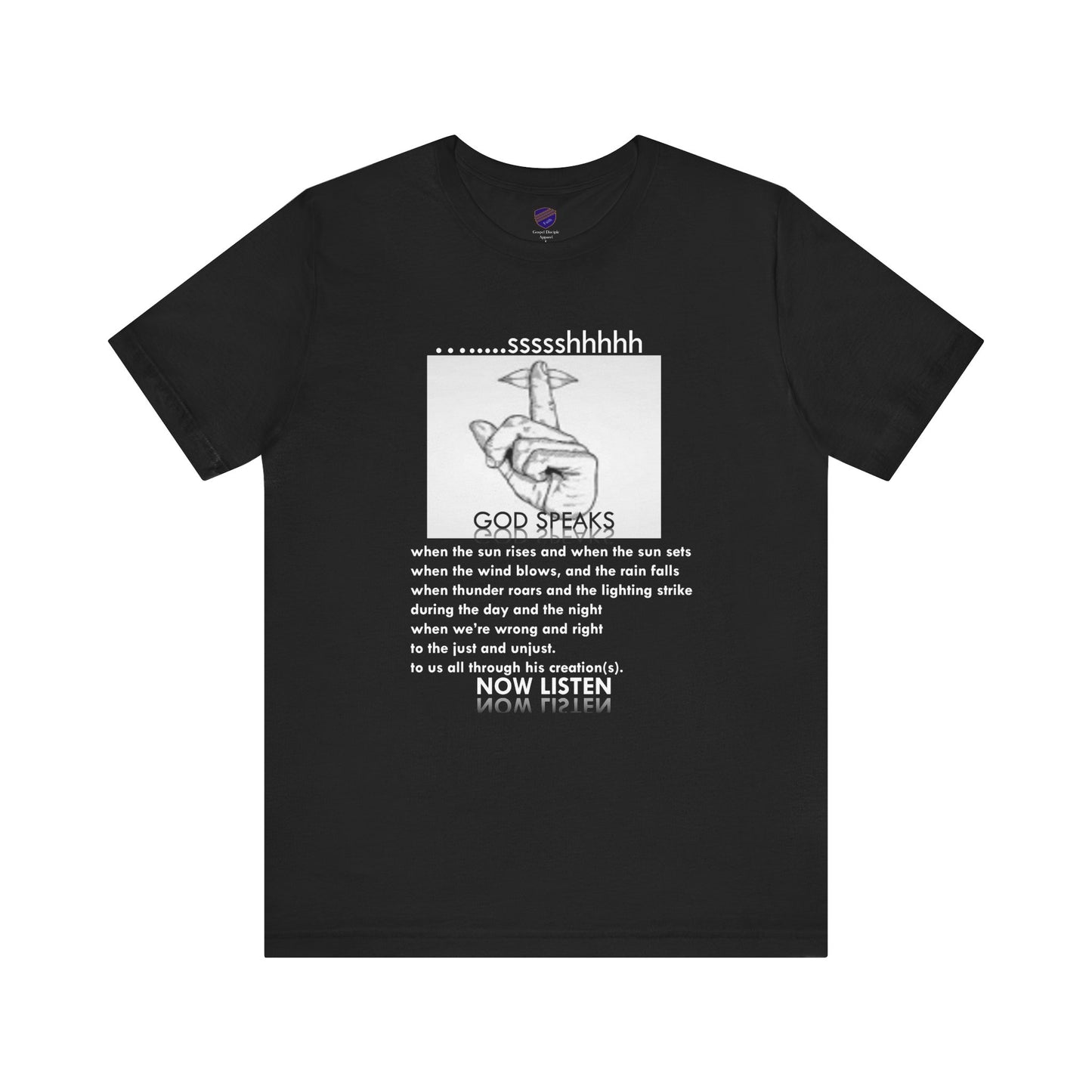 God Speaks - Faith - Inspired Unisex Jersey Tee