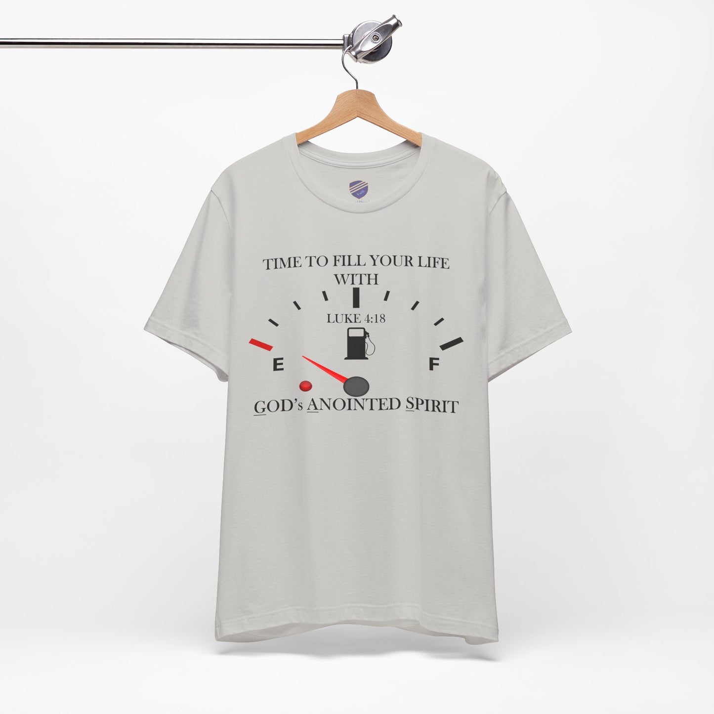Fill Up - Faith - Inspired Unisex Tee