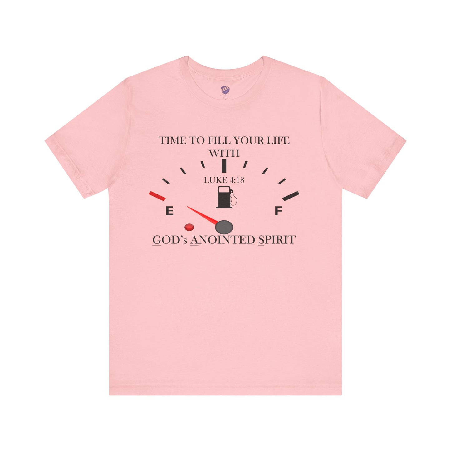 Fill Up - Faith - Inspired Unisex Tee