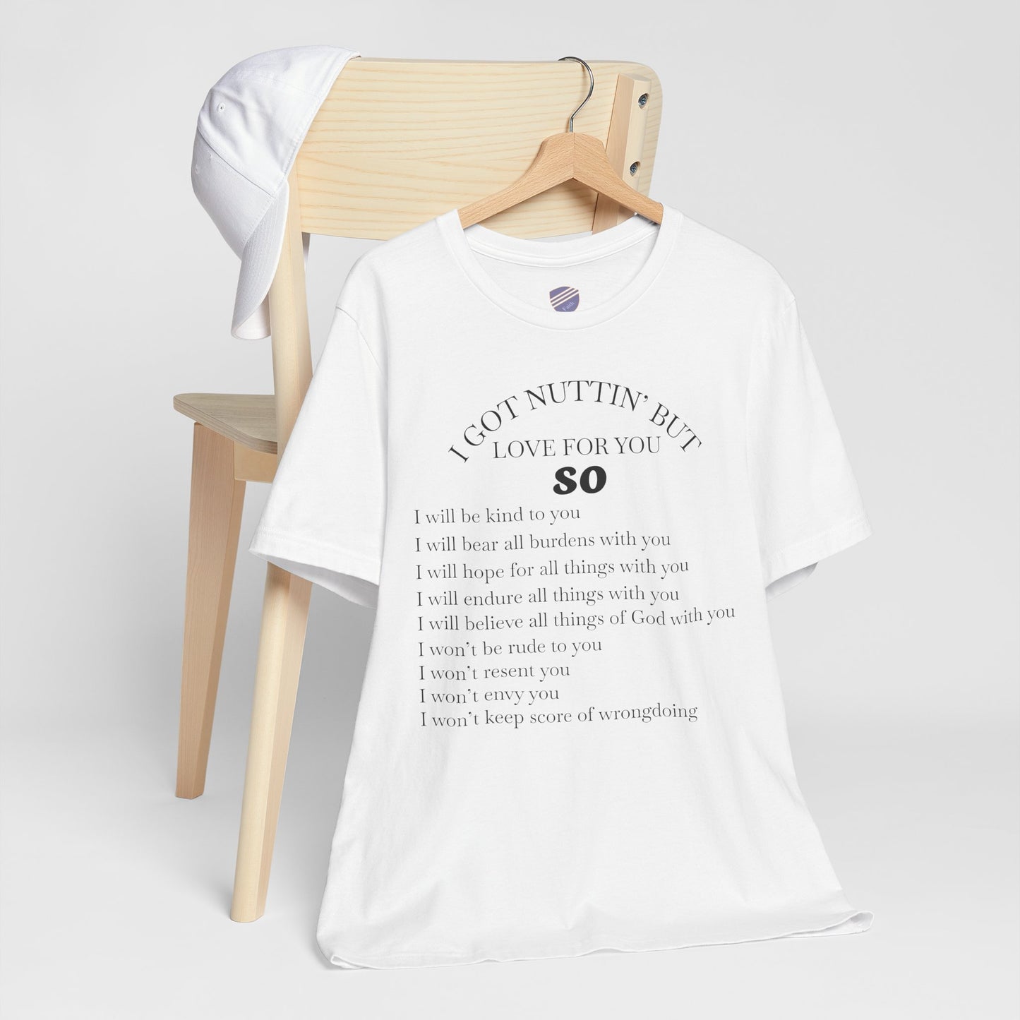 Nothing But Love - Faith - Inspired Unisex T-Shirt