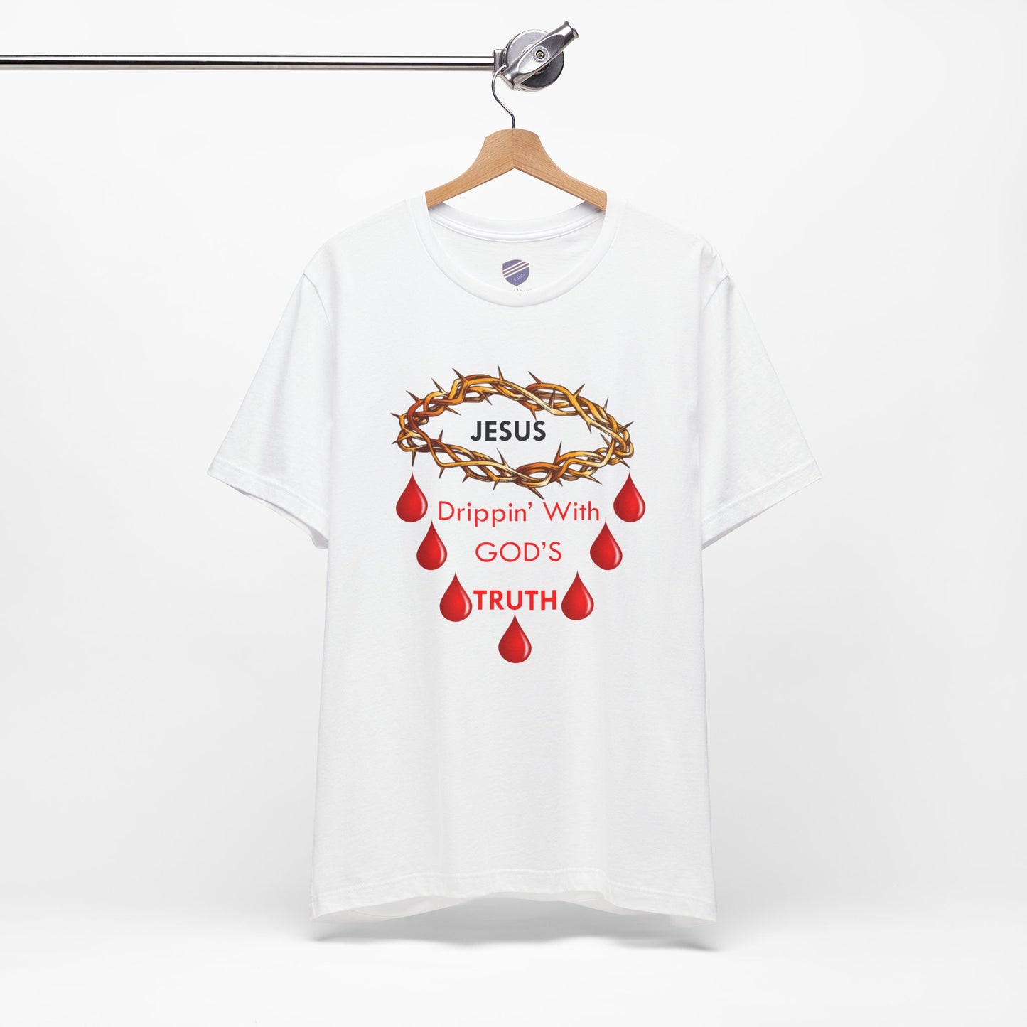 Drippin Truth - Faith - Inspired Short Sleeve Tee