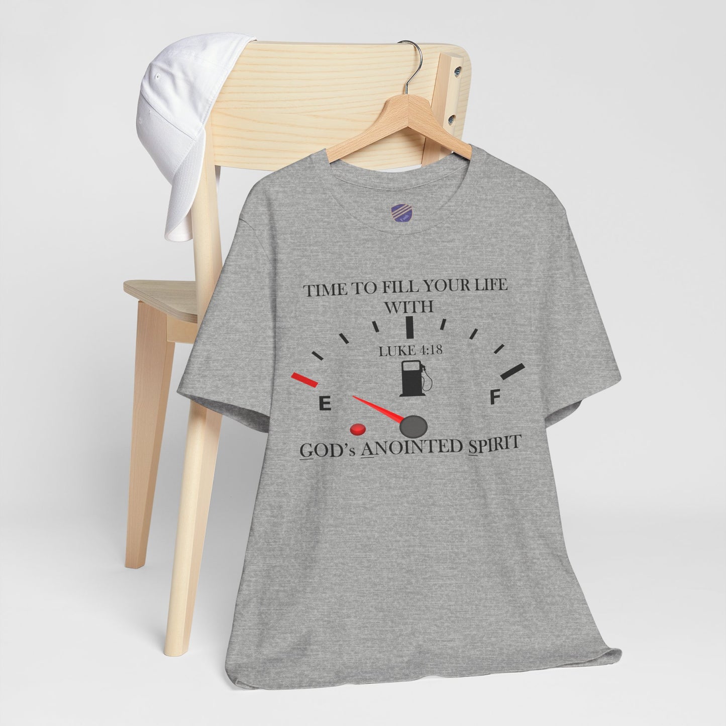 Fill Up - Faith - Inspired Unisex Tee