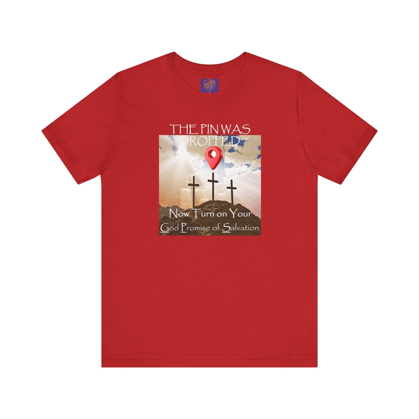 Calvary - Faith - Inspired Unisex Jersey Tee