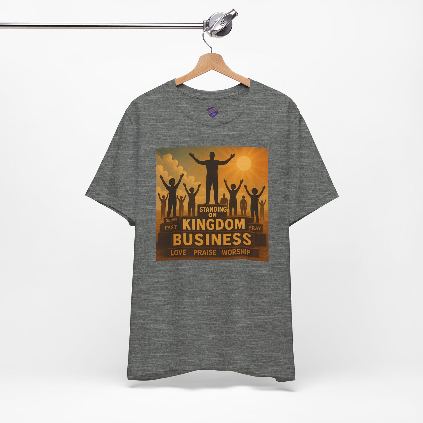 Kingdom Business - Faith - Inspired Unisex Jersey Short Sleeve Shirt