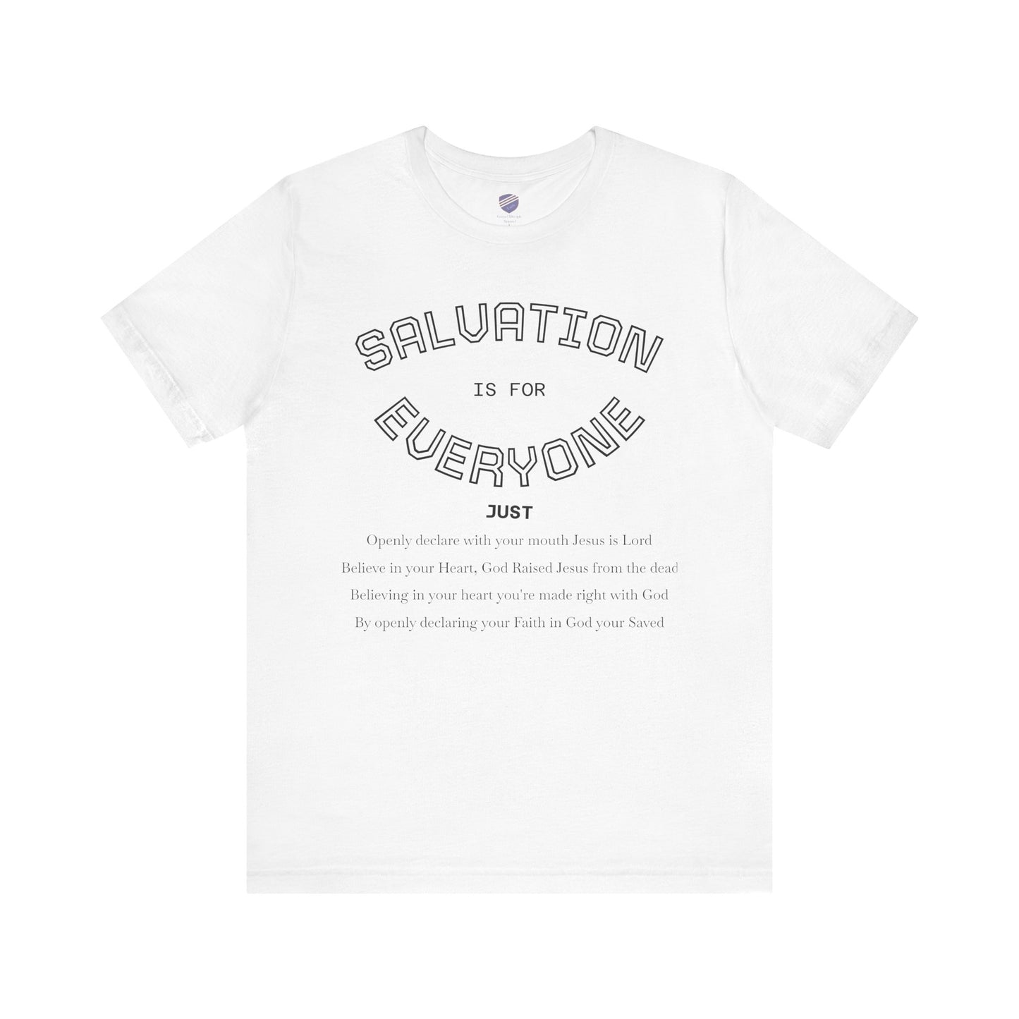 Salvation for Everyone - Faith Inspired Unisex Short Sleeve Tee