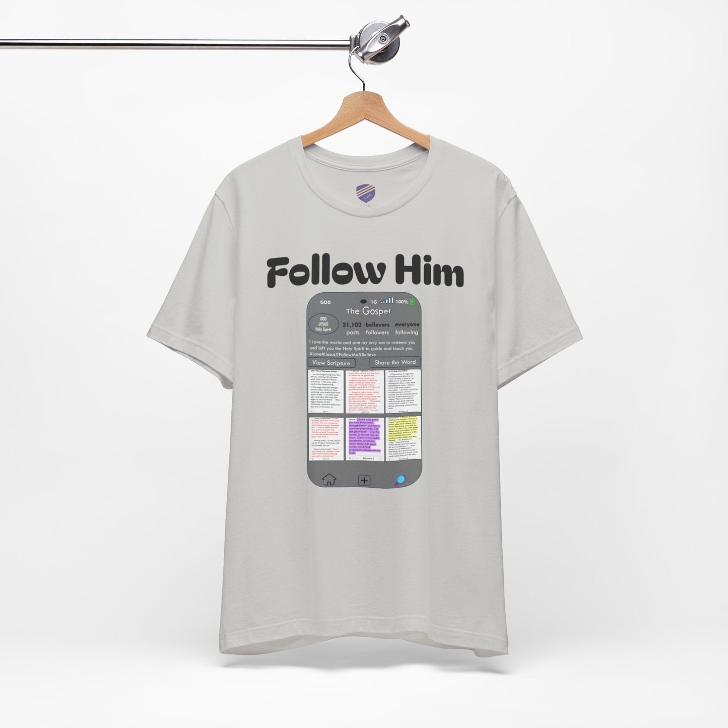 Follow Him - Faith - Inspired Unisex Tee