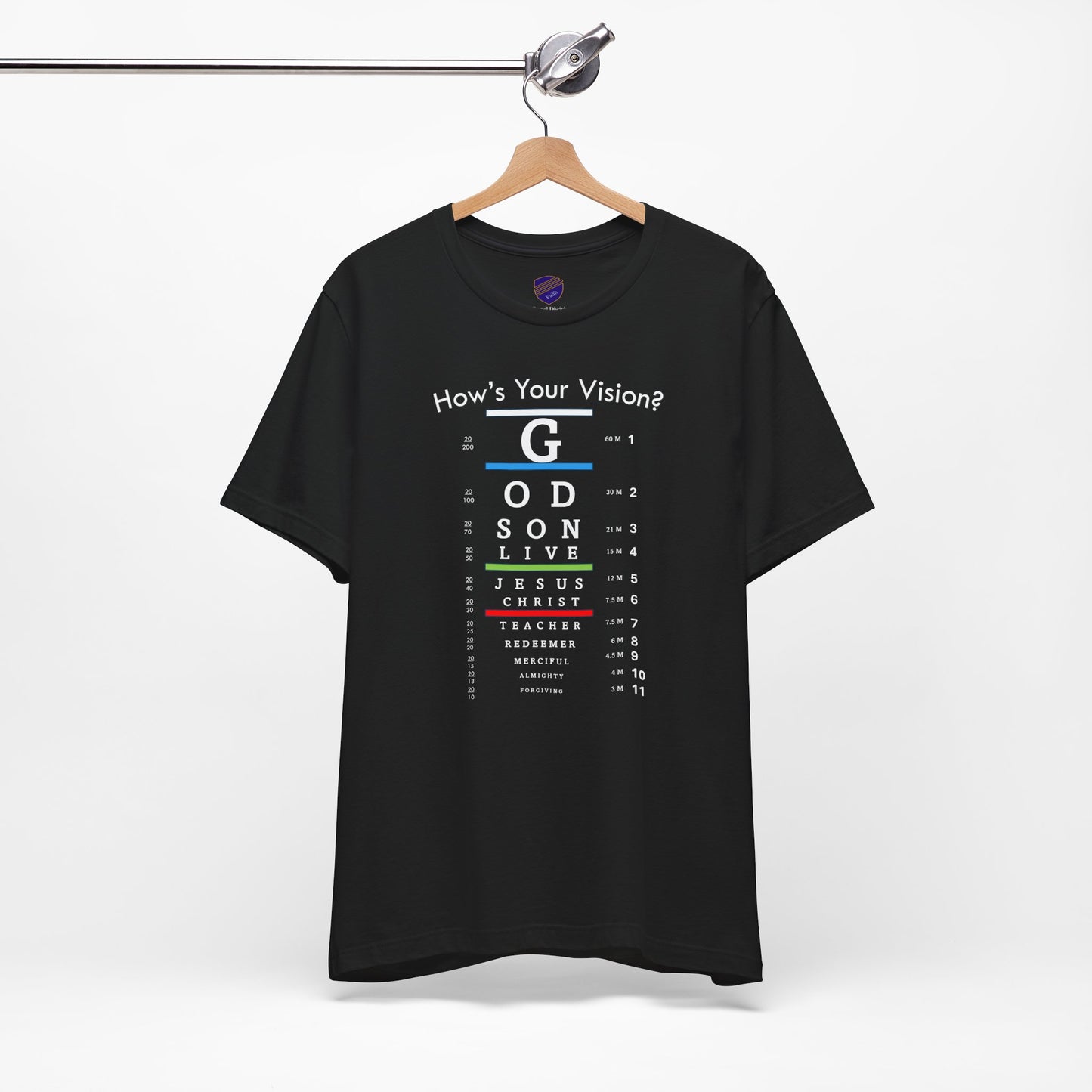 Vision Exam - Faith - Inspired Unisex Short Sleeve Shirt