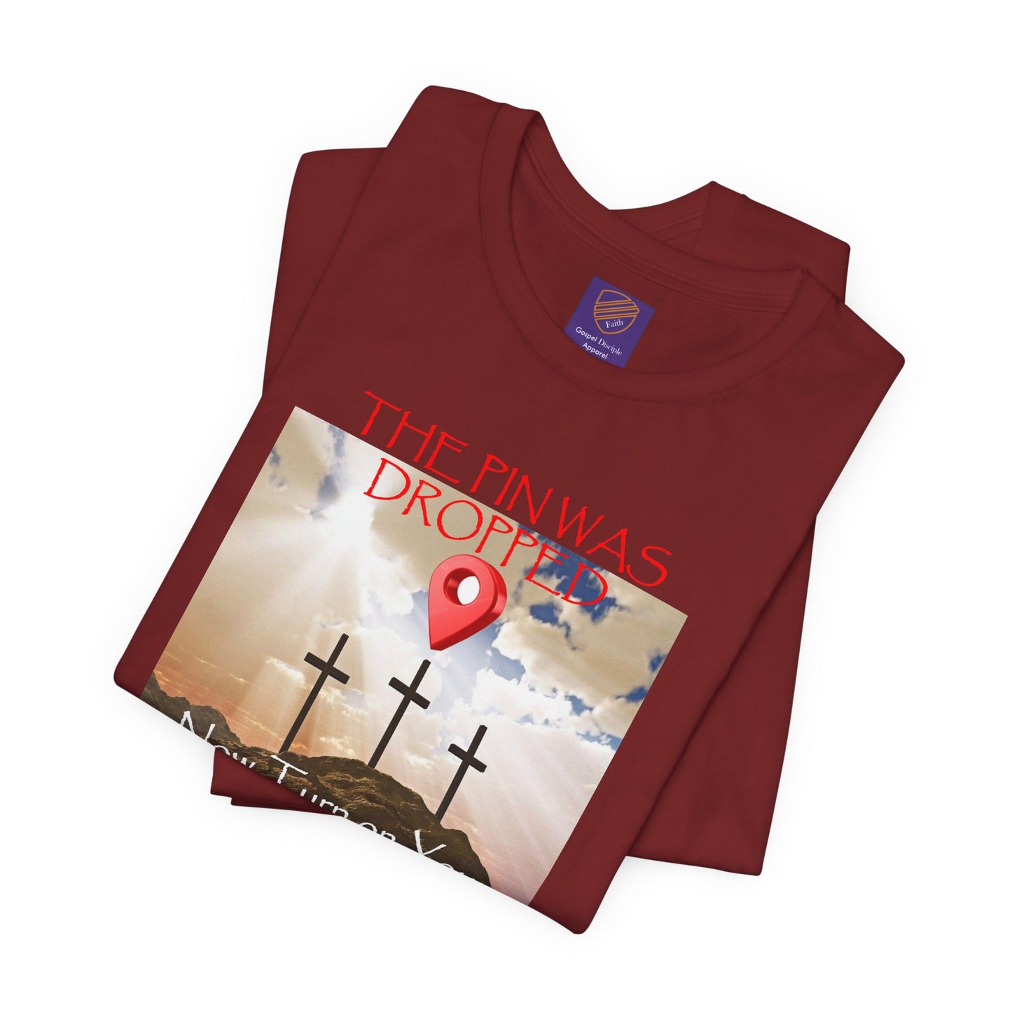 Calvary - Faith - Inspired Unisex Jersey Tee