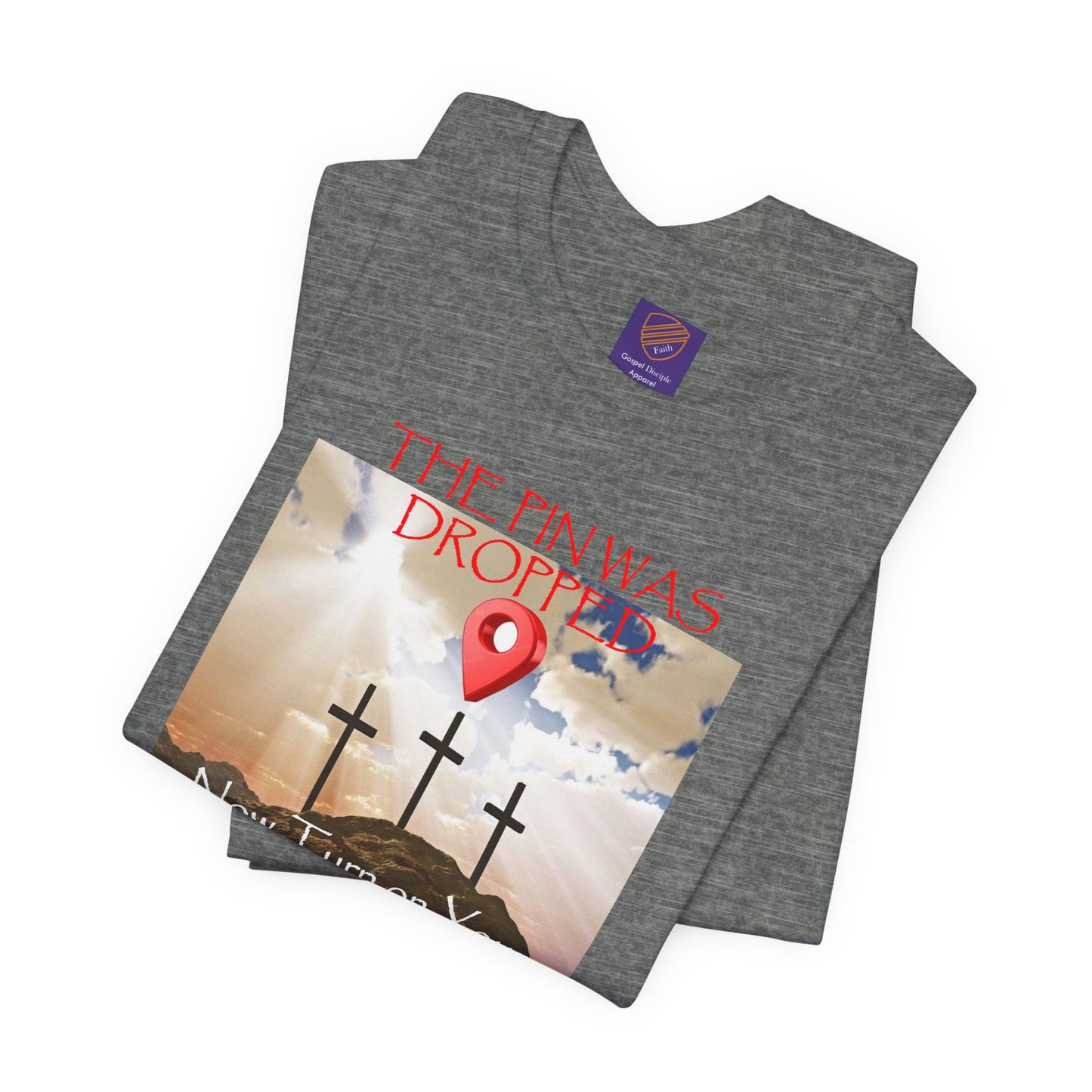 Calvary - Faith - Inspired Unisex Jersey Tee