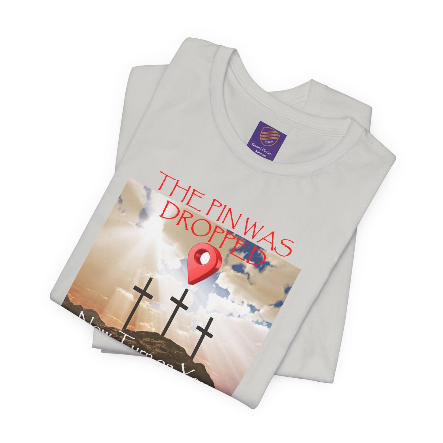 Calvary - Faith - Inspired Unisex Jersey Tee